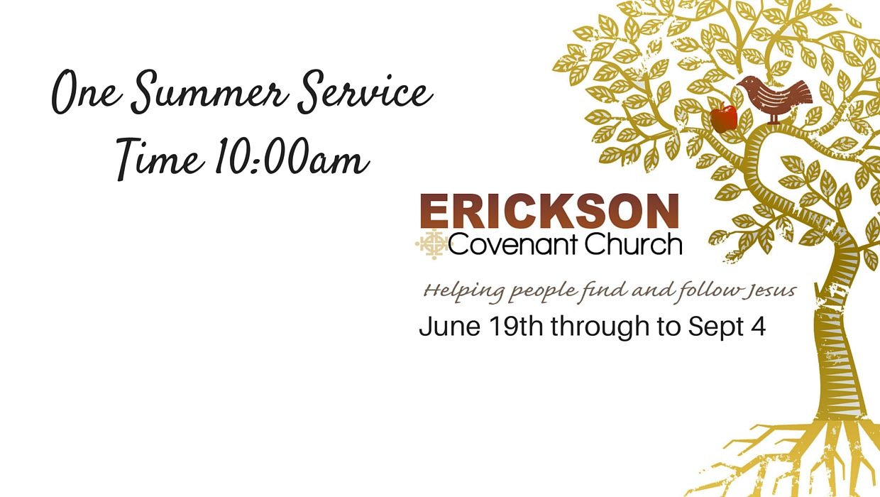 One Summer Service Time 10-00am