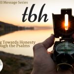 Bearing Toward Honesty Through the Psalms
